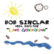 05 2005 Bob Sinclar feat. Gary Pine - Love generation