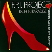 07 1989 Fpi Project - Rich in paradise (Going back to my roots)