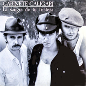 05 1987 Gabinete Caligari - La sangre de tu tristeza