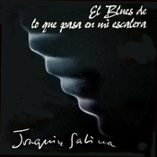 19 1994 Joaquín Sabina - El blues de lo que pasa en mi escalera