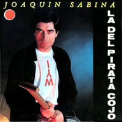 16 1992 Joaquin Sabina - La del pirata cojo