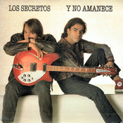 17 1991 Los Secretos - Y no amanece