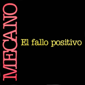 02 1991 Mecano - El fallo positivo