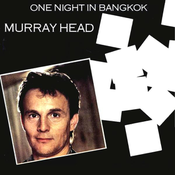 05 1984 Murray Head - One night in Bangkok