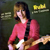 01 1980 Rubi y Los Casinos - Yo tenia un novio (Que tocaba en un conjunto beat)