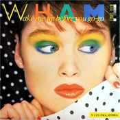 21 1984 Wham - Wake me up before you go go